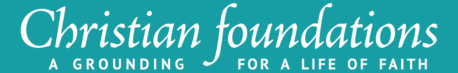 Christian Foundations