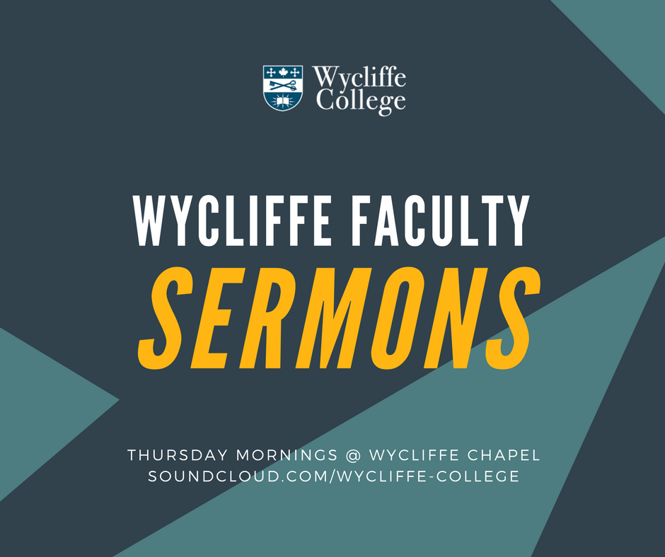 Wycliffe Faculty Sermons Wycliffe Faculty Sermons