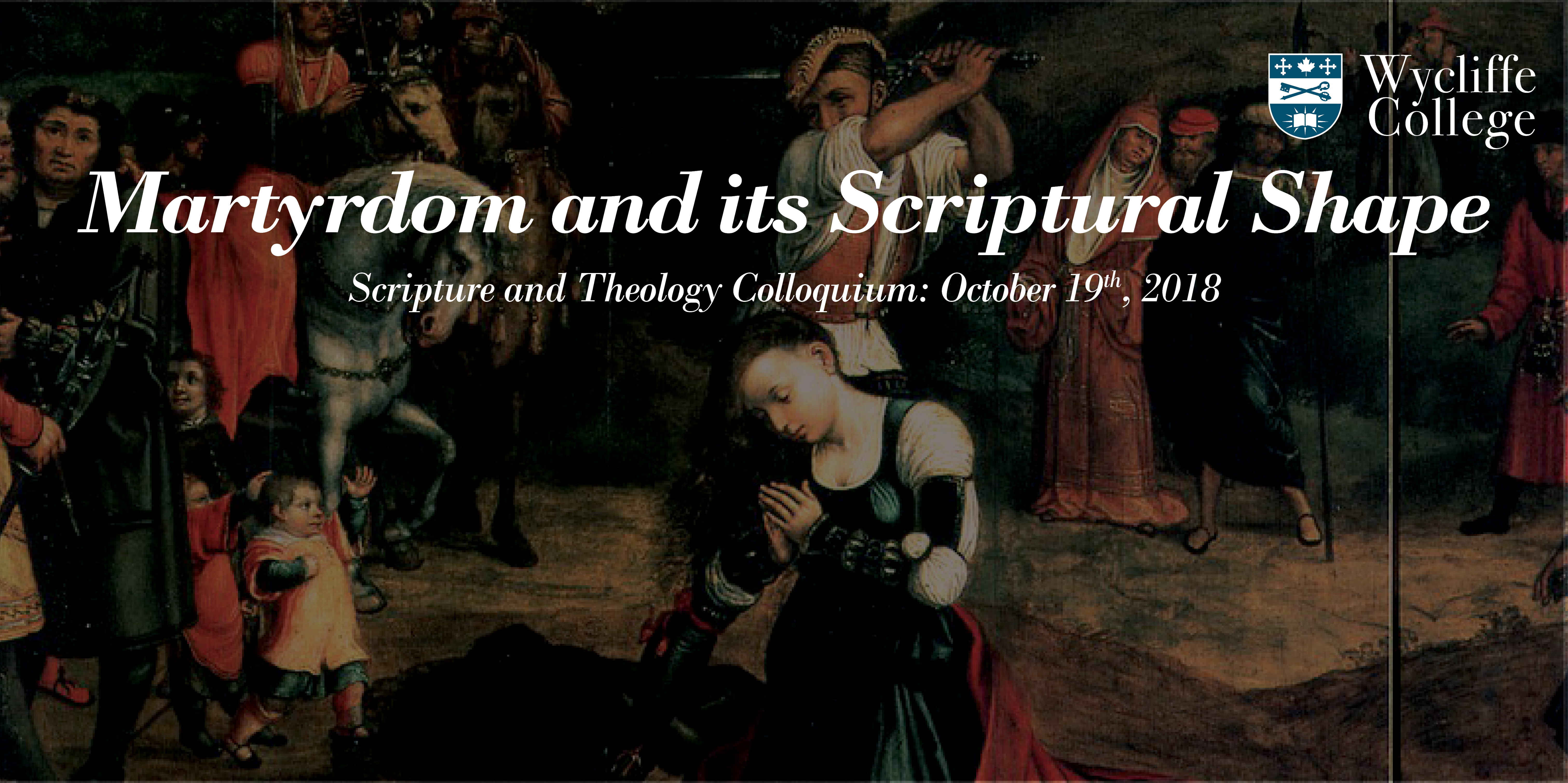 Martyrdom and its Scriptural Shape Martyrdom and its Scriptural Shape