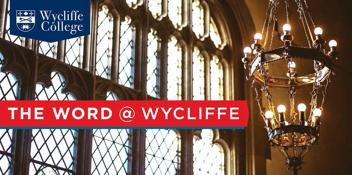 The Word At Wycliffe e-newsletter header Header graphic for The Word At Wycliffe newsletter