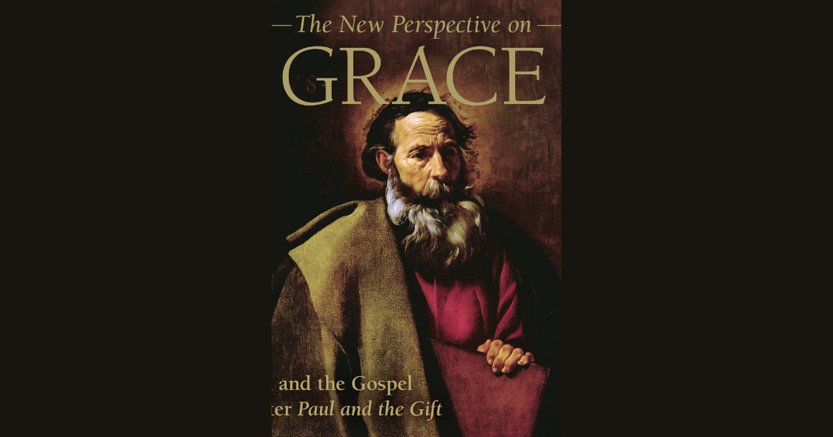 The New Perspective on Grace: Paul and the Gospel after Paul and the Gift The New Perspective on Grace: Paul and the Gospel after Paul and the Gift