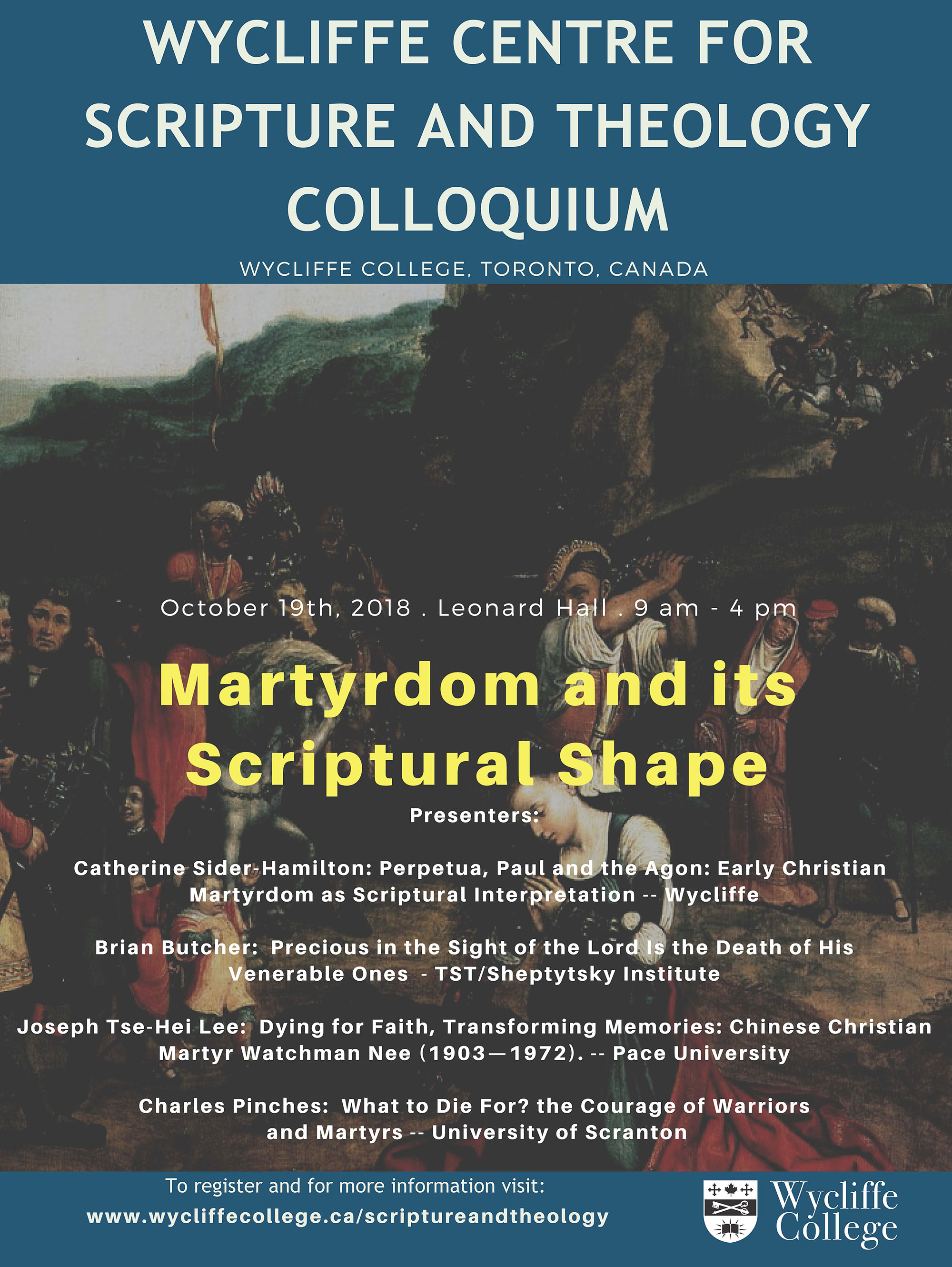 2018 Spring Colloquium - Martyrdom and its Scriptural Shape 2018 Spring Colloquium - Martyrdom and its Scriptural Shape