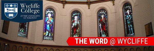 THE WORD @ WYCLIFFE HEader