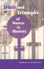 Trials & Triumphs of Women in Ministry website