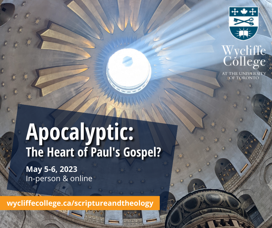 scripture and theology May 2023 Colloquium   Apocalyptic 1