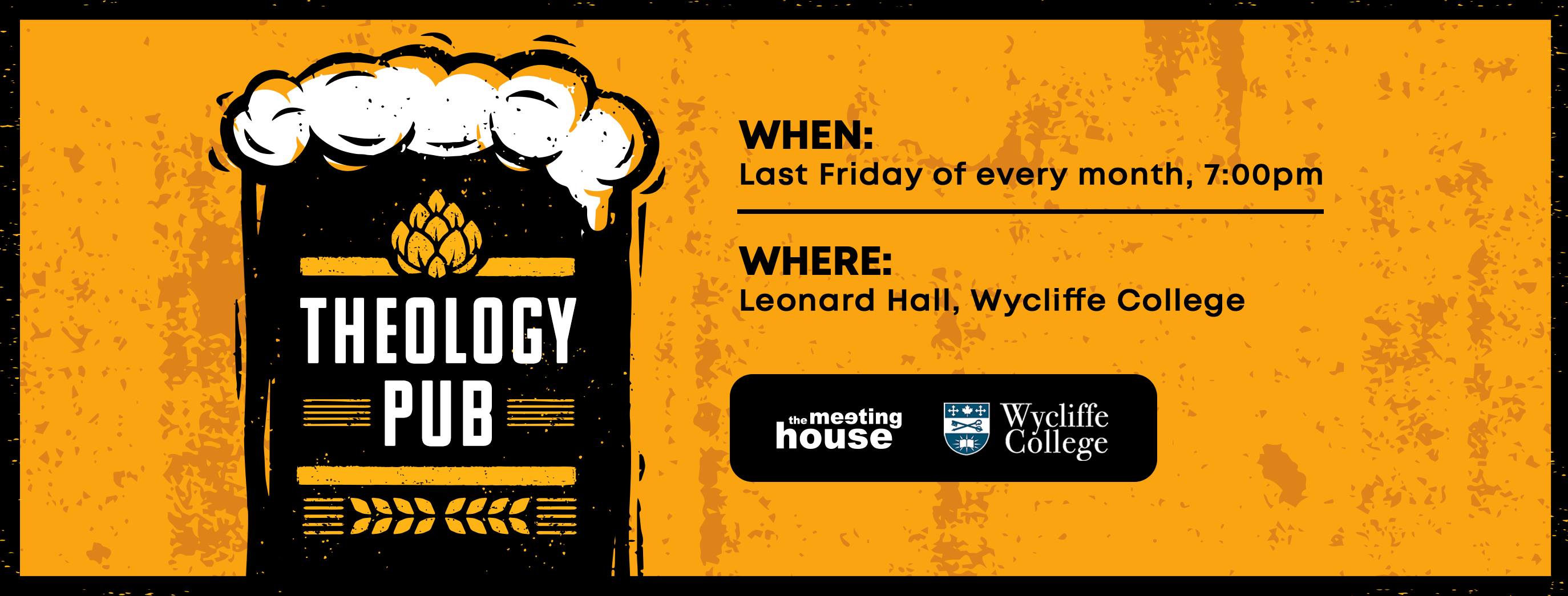 Theology Pub at Wycliffe College Theology Pub at Wycliffe College