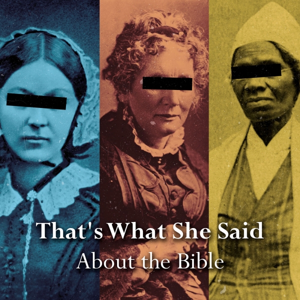 That's What She Said About the Bible